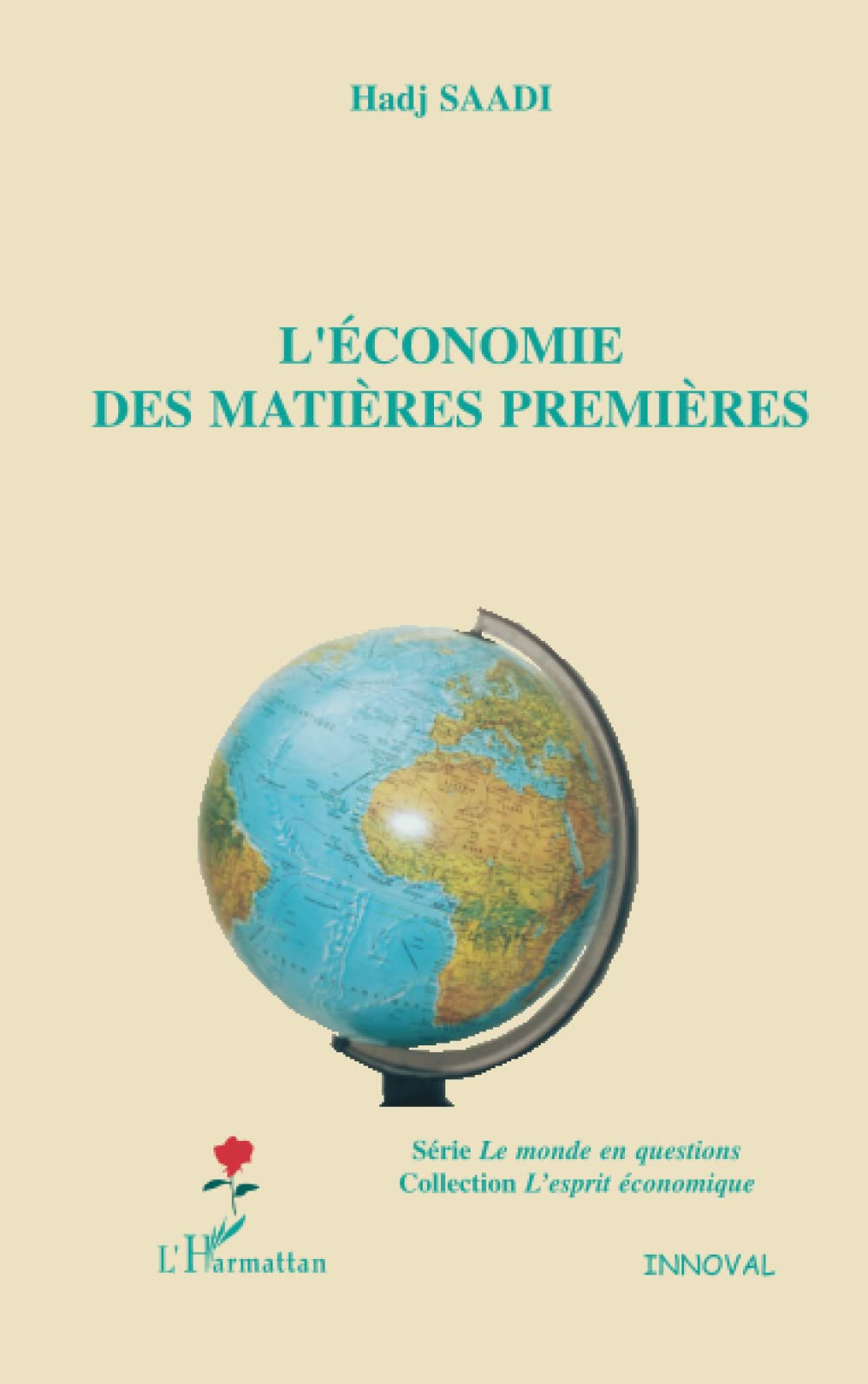 L'économie des matières premières 9782747581745