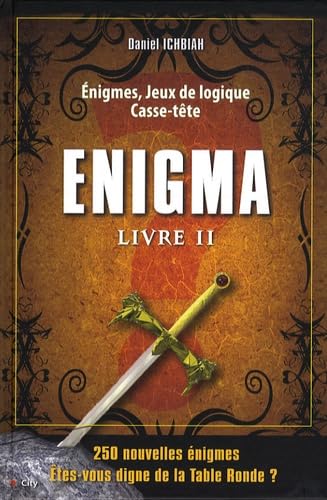 Enigma: Livre II, 250 Enigmes, Jeux de logique, Casse-tête 9782352881537