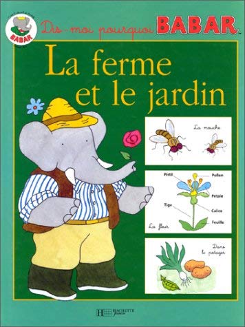 La ferme et le jardin 9782012238046