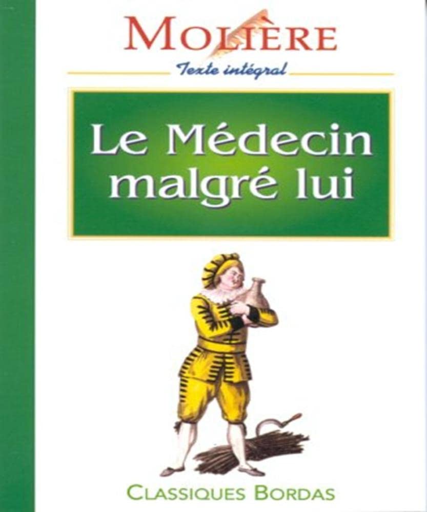 MOLIERE/CB MEDEC.MALGRE (Ancienne Edition) 9782040280062