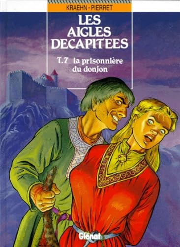 La prisonnière du donjon 9782723416641