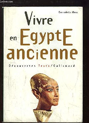 Vivre en Égypte ancienne 9782070534241