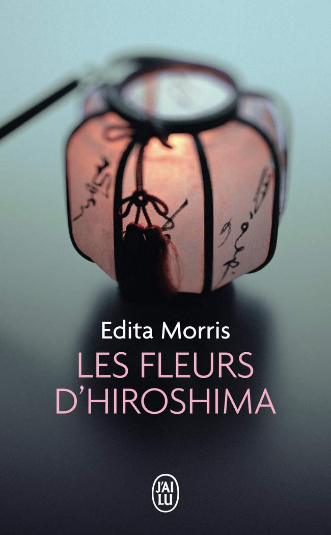Les fleurs d'Hiroshima 9782290307847