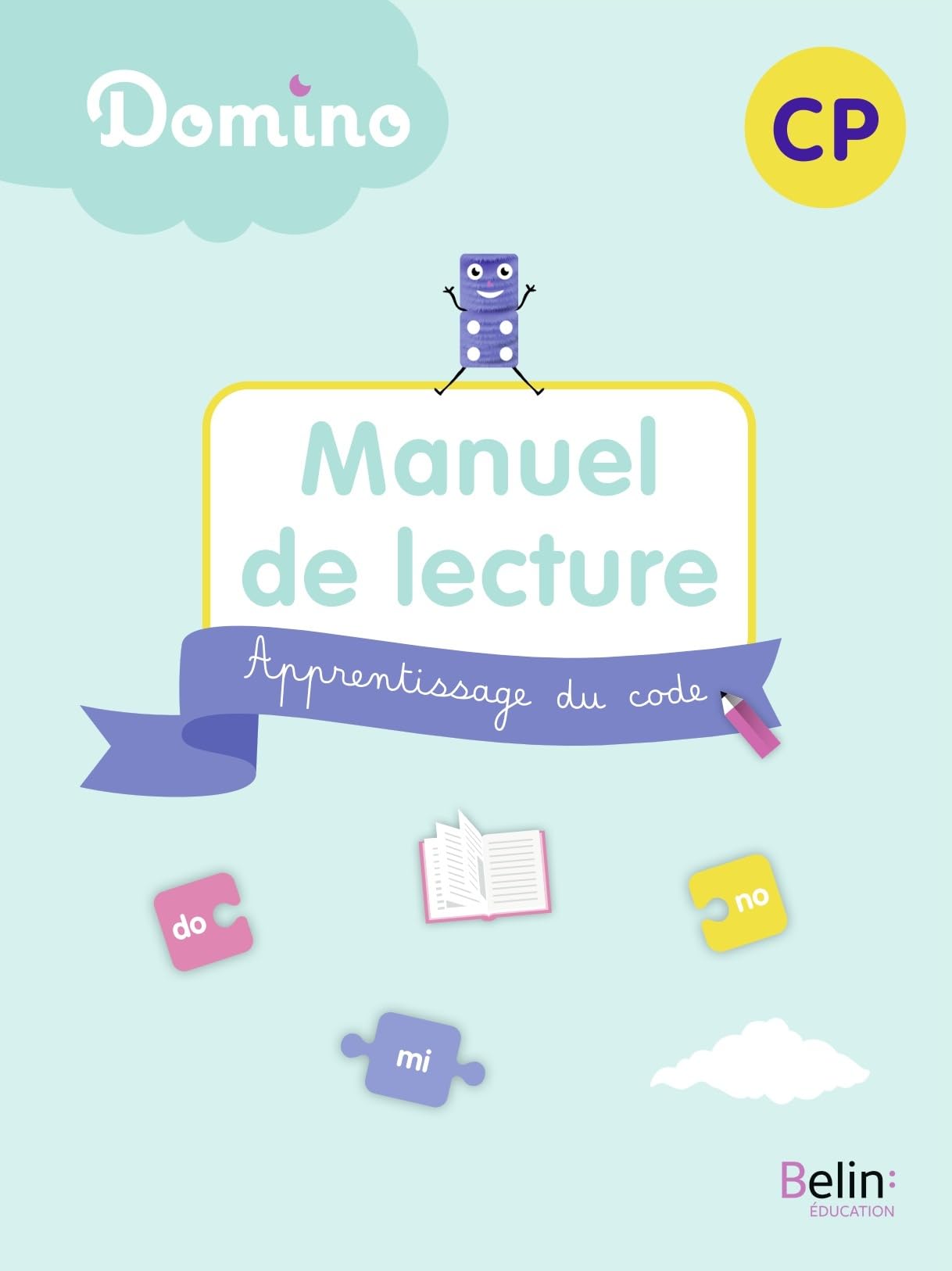 Domino - Manuel de lecture CP: Apprentissage du code 9791035836481