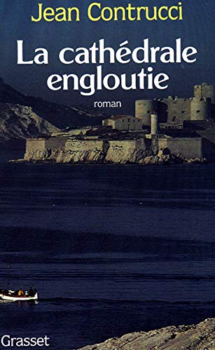 La cathédrale engloutie 9782246449614