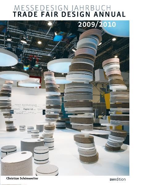 Messedeisgn Jahrbuck/Trade Fair Design Annual 2009/ 2010 9783899861198