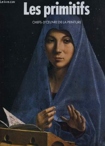 Chefs d'oeuvre de la peinture - les primitifs 9782734405153