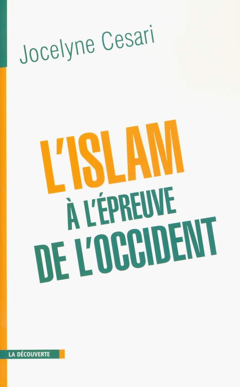 L'Islam à l'épreuve de l'Occident 9782707135056