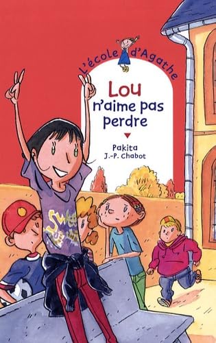 Lou n'aime pas perdre 9782700232066