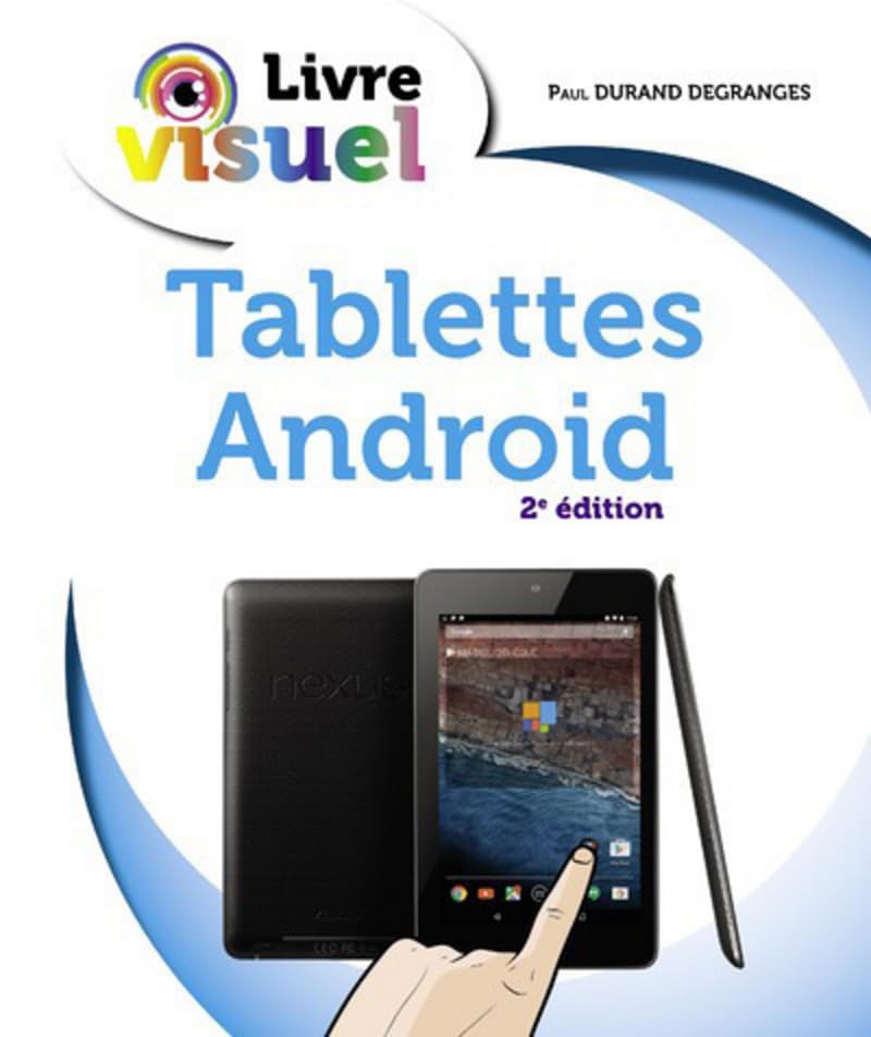 Livre visuel - Tablettes Android, 2e édition 9782754087476