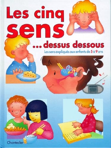 Les Cinq Sens... Dessus Dessous 9782803431502