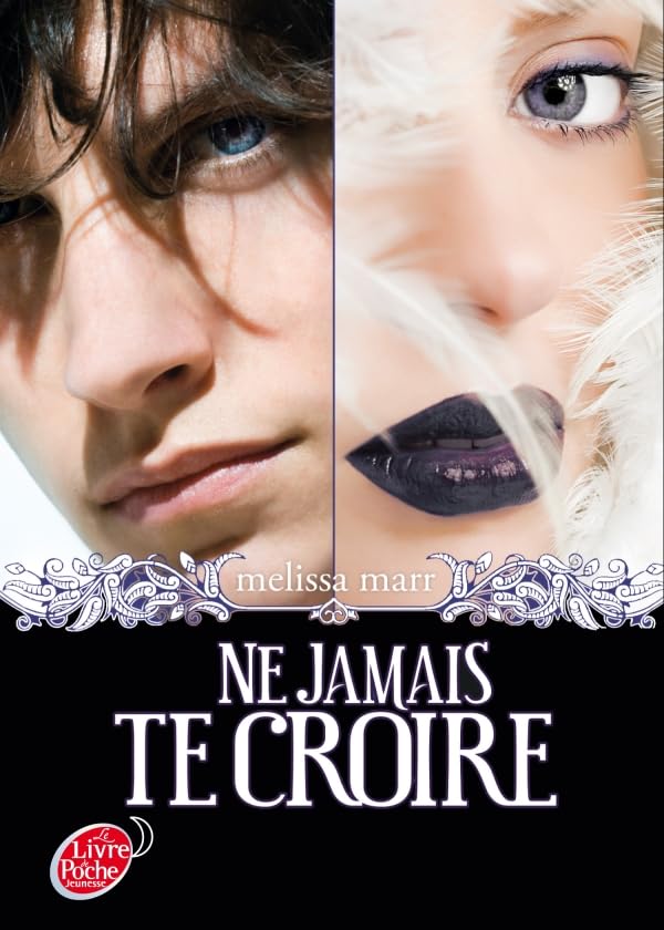 Ne jamais te croire 9782013232753