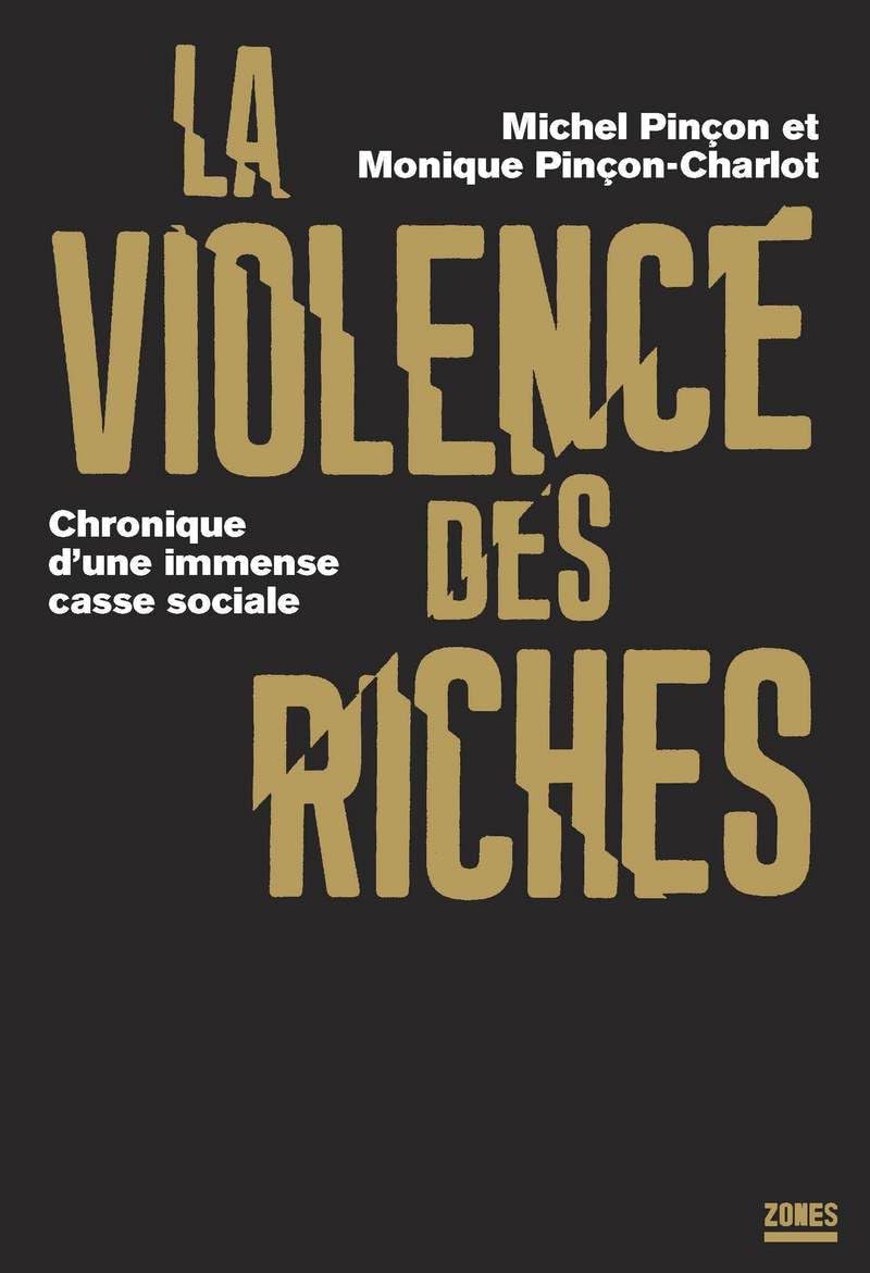 VIOLENCE DES RICHES 9782355220524