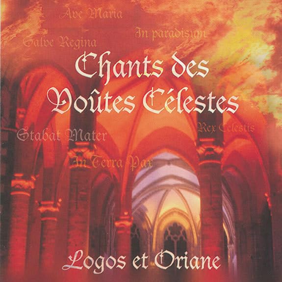 Chants des Voutes célestes 3421912004653