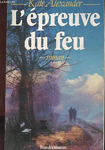 L'Épreuve du feu 9789282524183