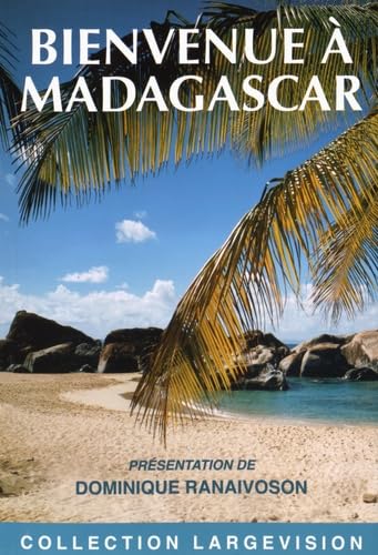 Bienvenue à Madagascar 9782843796814