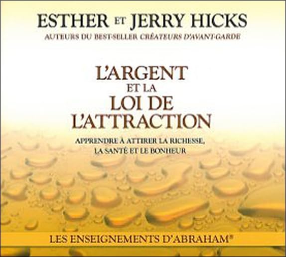 L'argent et la loi de l'attraction - Livre audio 2 CD 9782896679690
