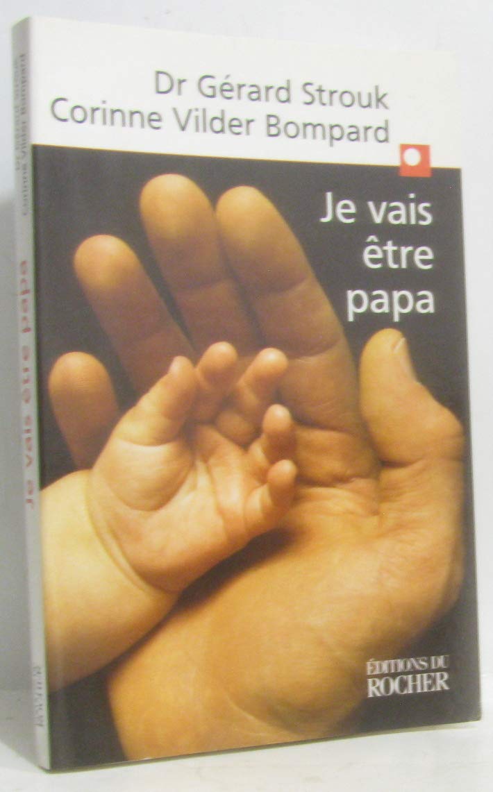 Je vais être papa 9782268034140