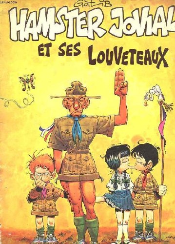 HAMSTER JOVIAL ET SES LOUVETEAUX