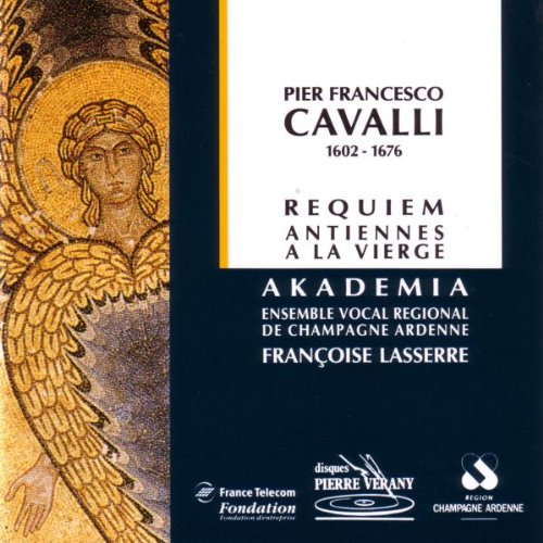 Cavalli - Requiem, Antiennes a la Vierge 3325487930525