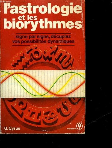 L'Astrologie et les biorythmes (Marabout service) 9782501006194