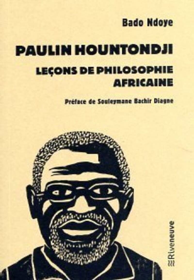 Paulin Hountondji - Leçons de philosophie africaine 9782360136513