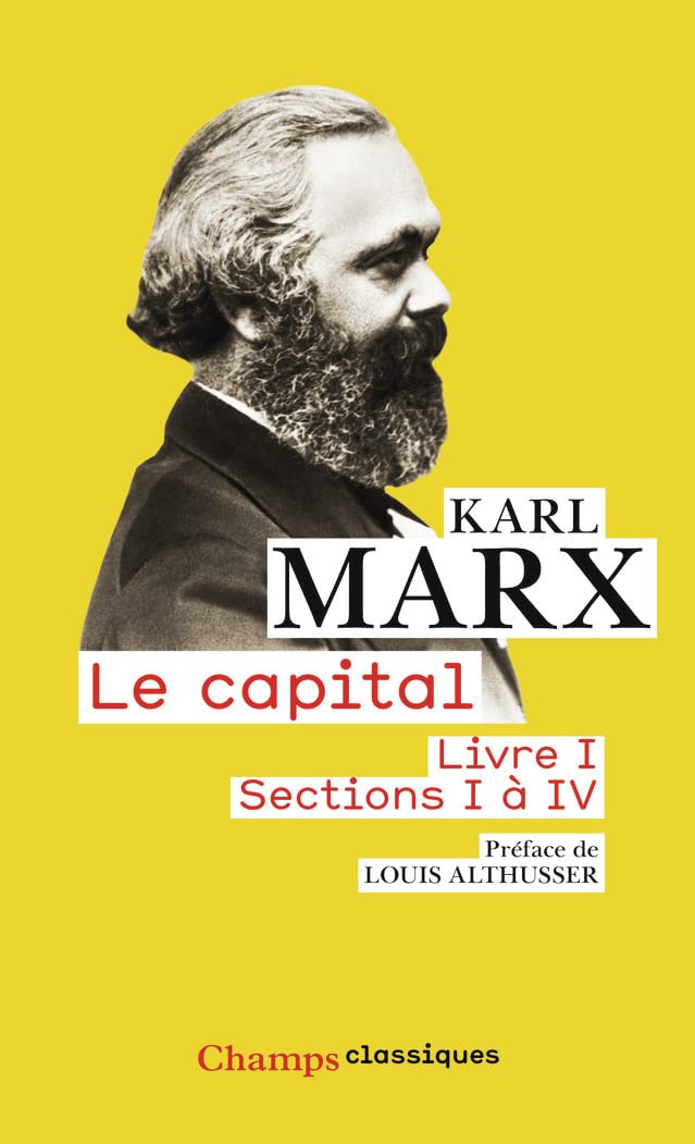 Le capital : Livre 1, sections 1 à 4 9782081217966