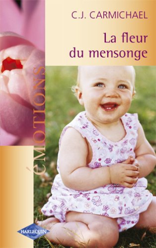 La fleur du mensonge 9782280079860