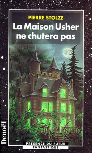 La maison Usher ne chutera pas 9782207248324