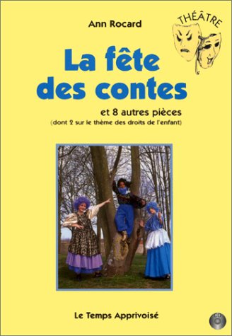 La fête des contes et 8 autres pièces 9782283584088