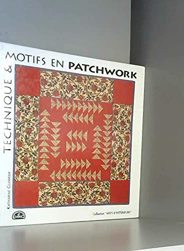 Technique et motifs en patchworks 9782263030079