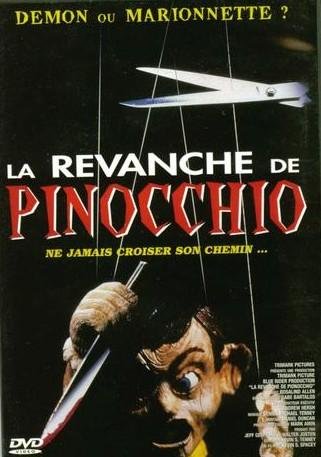 La revanche de pinocchio 3700173201811