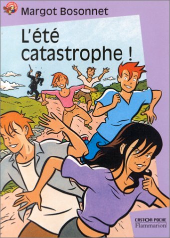 L'Eté catastrophe 9782081642928
