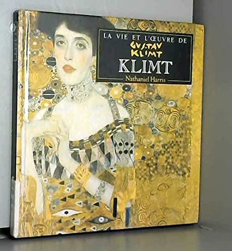 La vie et l'oeuvre de Klimt 9782842160364