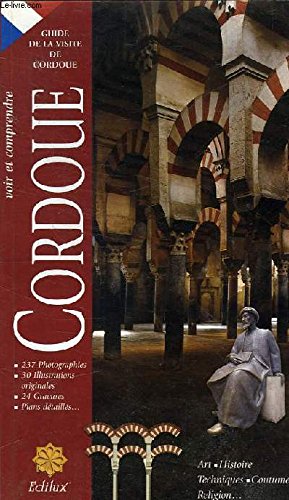 Cordoue - guide de la visite de cordoue 9788487282423
