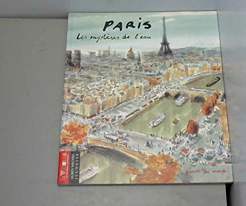 Paris - Les mystères de l'eau 9782226067111