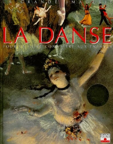 Grande imagerie des arts : Danse 9782215069355