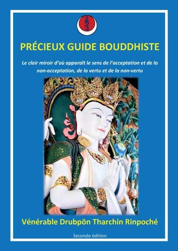 Précieux Guide Bouddhiste 9782957190508