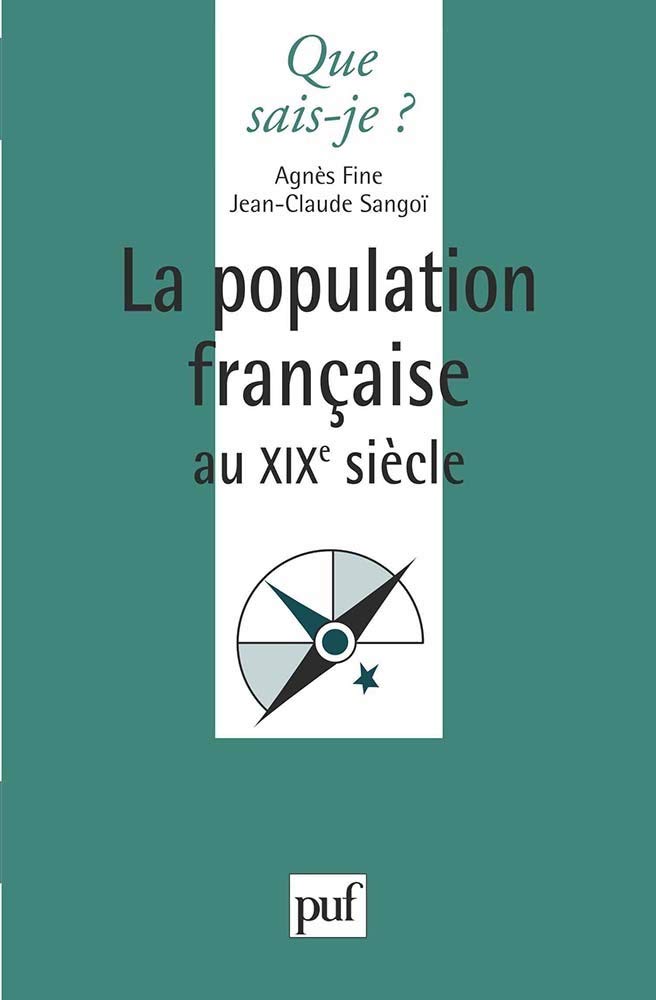La Population française au XIXe siècle 9782130440253