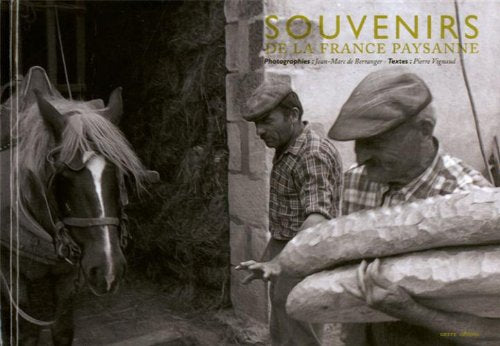 Souvenirs de la France paysanne 9782845619883