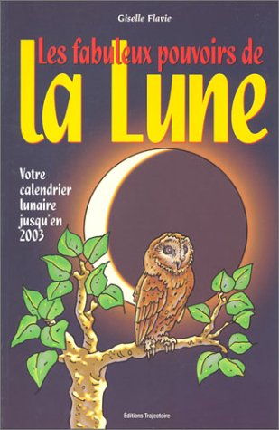 Les Fabuleux pouvoirs de la lune 2978841970500