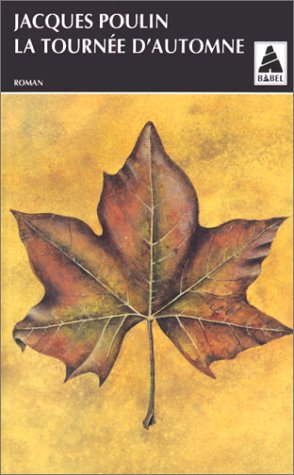 La Tournée d'automne 9782742709922