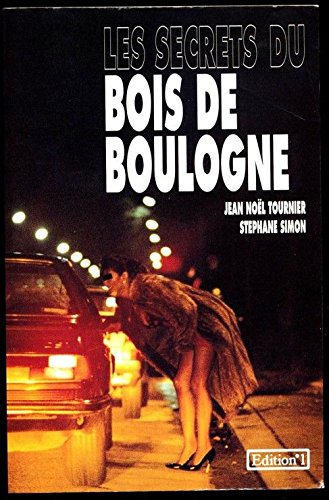 LES SECRETS DU BOIS DE BOULOGNE 9782863915561