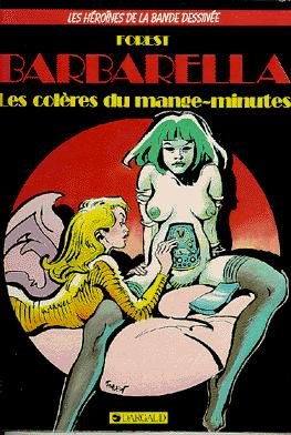 Barbarella Les colères du mange-minutes 9782205027358
