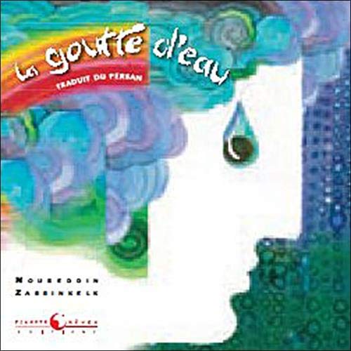 La goutte d'eau 9782917871003
