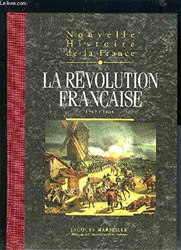 Nouvelle histoire de la France : Espaces, hommes, mentalités, passions 9782744105869