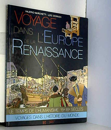 Voyage dans l'europe de la renaissance 9782010146343