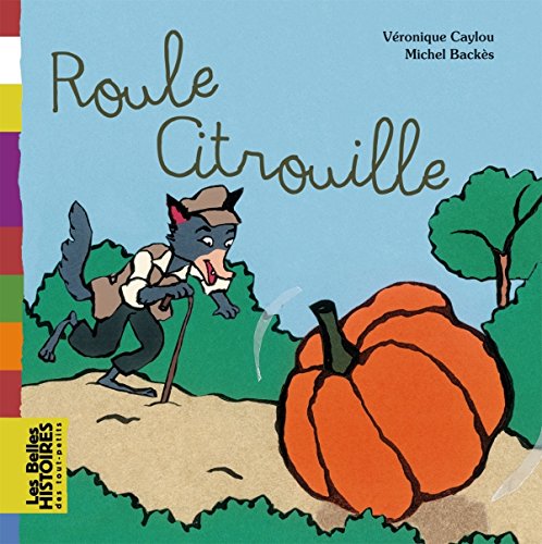 Roule citrouille 9782747038898