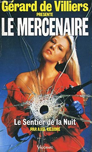 Le Sentier de la nuit 9782285001873