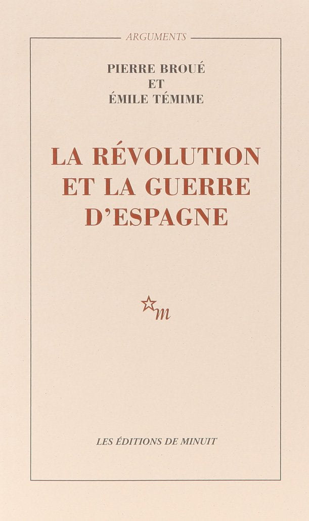 La Révolution et la guerre d'Espagne 9782707300515